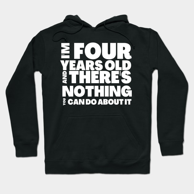 Funny 4th Birthday T-Shirt Gift Idea Hoodie by BubbleMench